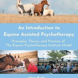 An Introduction to Equine Assisted Psychotherapy