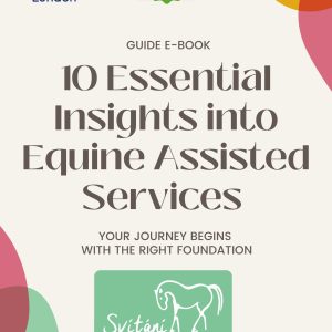 10 Essential Insights into Equine Assisted Services